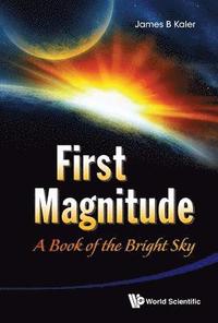 bokomslag First Magnitude: A Book Of The Bright Sky