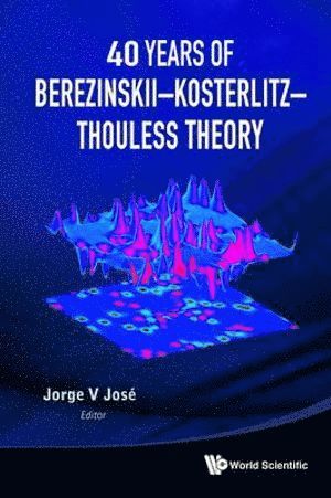 bokomslag 40 Years Of Berezinskii-kosterlitz-thouless Theory