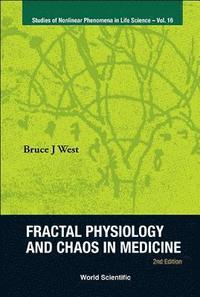 bokomslag Fractal Physiology And Chaos In Medicine (2nd Edition)