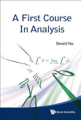 bokomslag First Course In Analysis, A