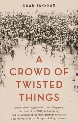 A Crowd of Twisted Things 1