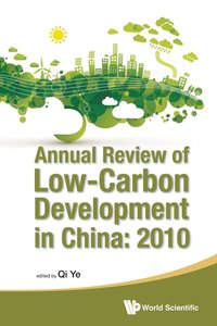 bokomslag Annual Review Of Low-carbon Development In China: 2010