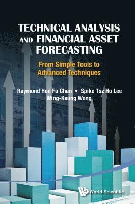 Technical Analysis And Financial Asset Forecasting: From Simple Tools To Advanced Techniques 1