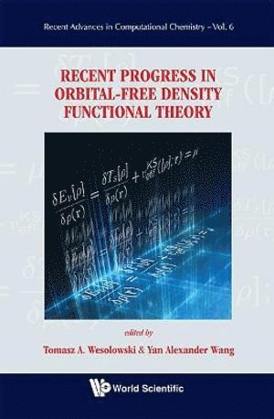 Recent Progress In Orbital-free Density Functional Theory