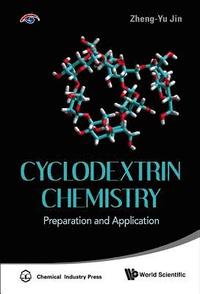 bokomslag Cyclodextrin Chemistry: Preparation And Application