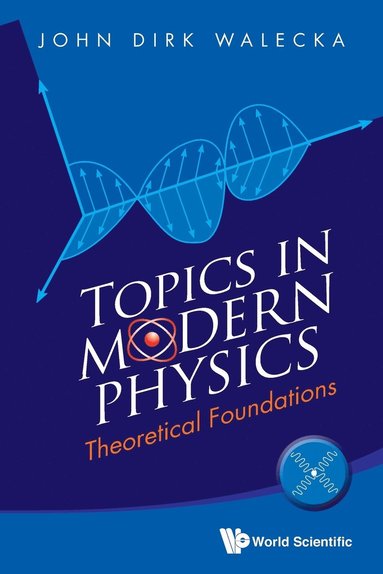 bokomslag Topics In Modern Physics: Theoretical Foundations