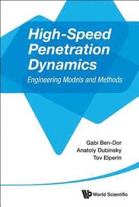 bokomslag High-speed Penetration Dynamics: Engineering Models And Methods