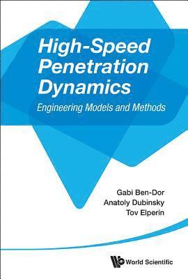 bokomslag High-speed Penetration Dynamics: Engineering Models And Methods