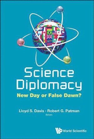 bokomslag Science Diplomacy: New Day Or False Dawn?