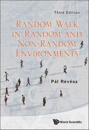 Random Walk In Random And Non-random Environments (Third Edition) 1