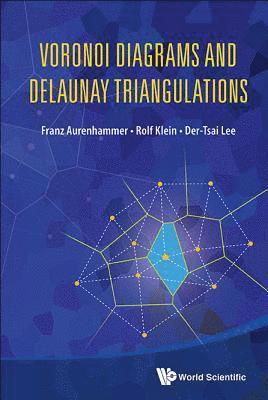 Voronoi Diagrams And Delaunay Triangulations 1