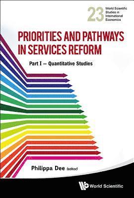 Priorities And Pathways In Services Reform - Part I: Quantitative Studies 1