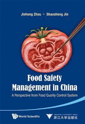 bokomslag Food Safety Management In China: A Perspective From Food Quality Control System