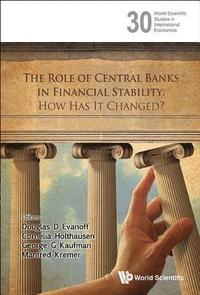 bokomslag Role Of Central Banks In Financial Stability, The: How Has It Changed?