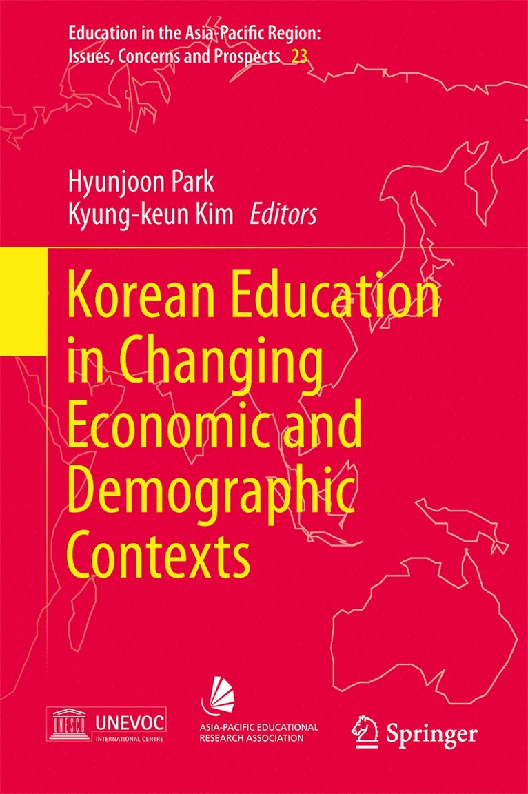 Hyunjoon Park, Kyung-keun Kim, Kyung-Keun Kim - Korean Education in Changing Economic and Demographic Contexts, Inbunden