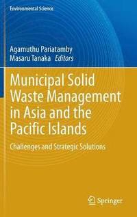 bokomslag Municipal Solid Waste Management in Asia and the Pacific Islands