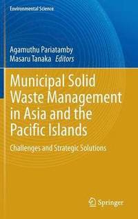 bokomslag Municipal Solid Waste Management in Asia and the Pacific Islands