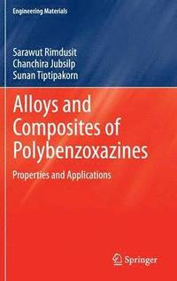 bokomslag Alloys and Composites of Polybenzoxazines