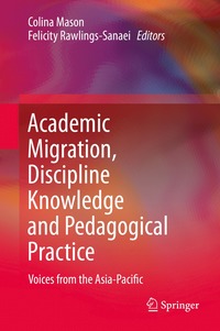 bokomslag Academic Migration, Discipline Knowledge and Pedagogical Practice