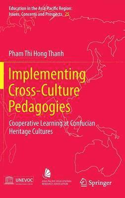Pham Thi Hong Thanh - Implementing Cross-Culture Pedagogies, Inbunden
