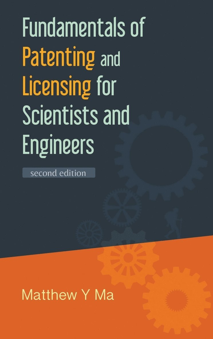 Fundamentals Of Patenting And Licensing For Scientists And Engineers (2nd Edition) 1