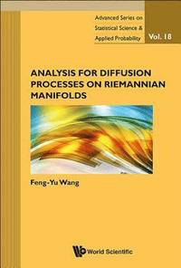 bokomslag Analysis For Diffusion Processes On Riemannian Manifolds