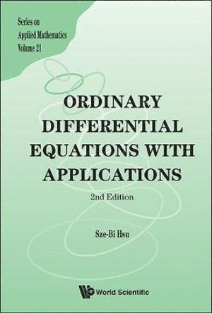bokomslag Ordinary Differential Equations With Applications (2nd Edition)