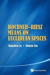 bokomslag Bochner-riesz Means On Euclidean Spaces
