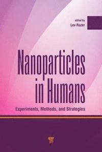 bokomslag Nanoparticles in Humans