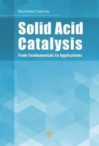 bokomslag Solid Acid Catalysis