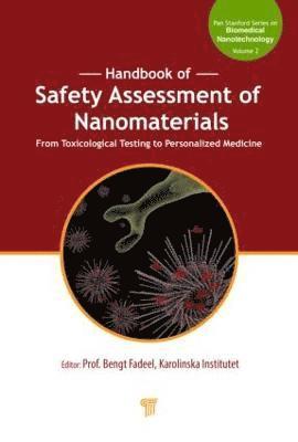 Handbook of Safety Assessment of Nanomaterials 1