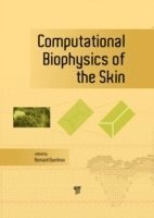 bokomslag Computational Biophysics of the Skin