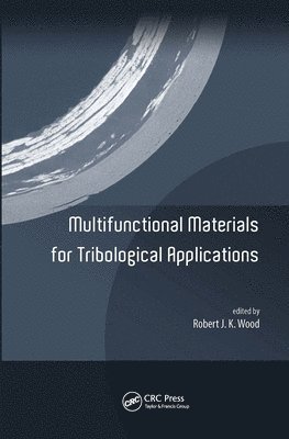 bokomslag Multifunctional Materials for Tribological Applications