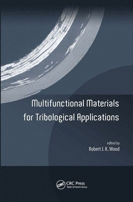 Multifunctional Materials for Tribological Applications 1