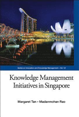 bokomslag Knowledge Management Initiatives In Singapore