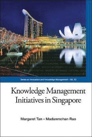 bokomslag Knowledge Management Initiatives In Singapore