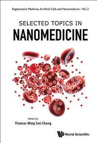 bokomslag Selected Topics In Nanomedicine