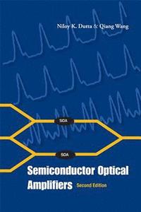 bokomslag Semiconductor Optical Amplifiers