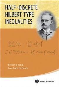bokomslag Half-discrete Hilbert-type Inequalities