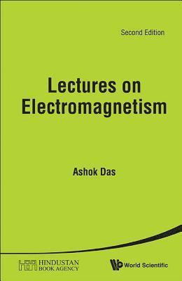 Lectures On Electromagnetism 1