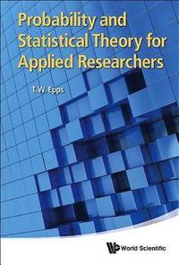bokomslag Probability And Statistical Theory For Applied Researchers