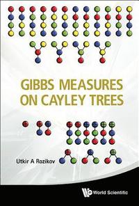 bokomslag Gibbs Measures On Cayley Trees