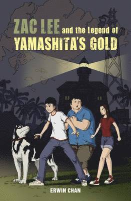 The Zac Lee and the Legend of Yamashita's Gold 1