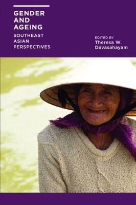 Theresa W. Devasahayam - Gender and Ageing, Häftad