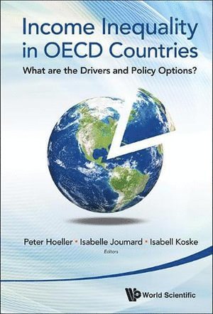 bokomslag Income Inequality In Oecd Countries: What Are The Drivers And Policy Options?