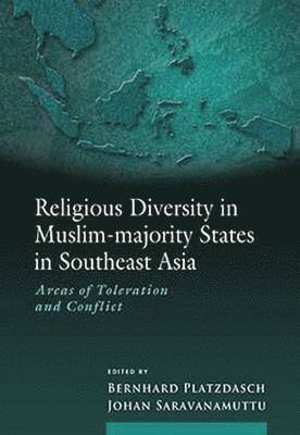 bokomslag Religious Diversity in Muslim-Majority States in Southeast Asia