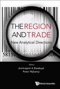 bokomslag Region And Trade, The: New Analytical Directions