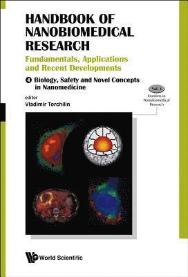TORCHILIN VLADIMIR, Vladimir P Torchilin, Usa) Torchilin, Vladimir P (Northeastern Univ, Vladimir P. Torchilin - Handbook Of Nanobiomedical Research: Fundamentals, Applications And Recent Developments (In 4 Volumes), Inbunden