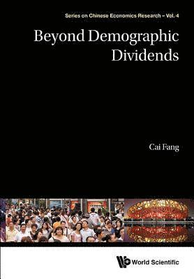 bokomslag Beyond Demographic Dividends