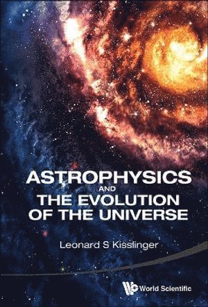 bokomslag Astrophysics And The Evolution Of The Universe